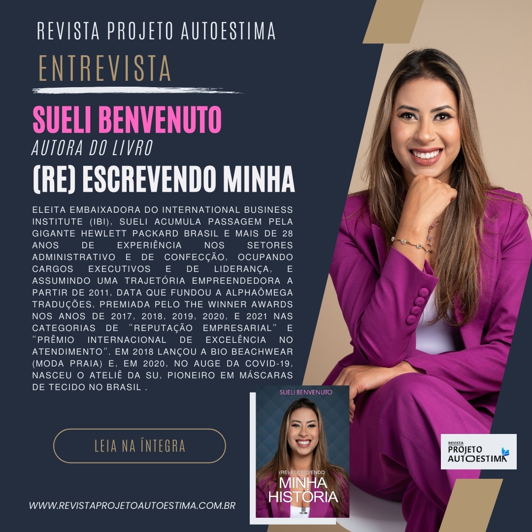 Entrevista com Sueli Benvenuto, autora do livro (Re)Escrevendo Minha História