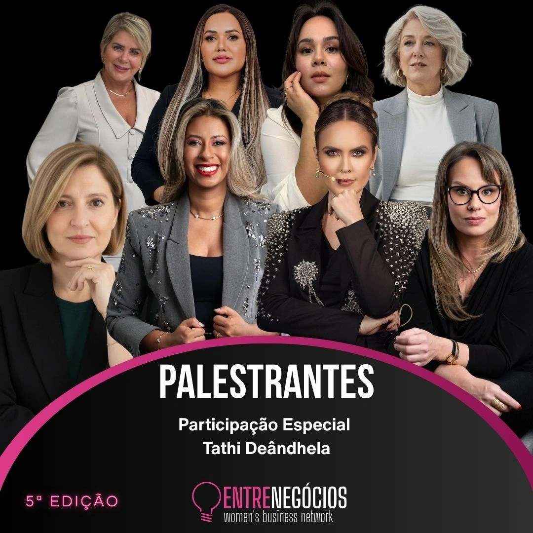 5ª Edição EntreNegócios - Palestrantes